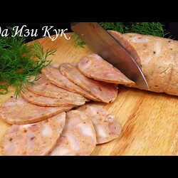 Проще простого Натуральная КУРИНАЯ КОЛБАСА для детей и взрослых Безопасная Вкусная Люда Изи Кук мясо