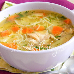 Куриный суп с вермишелью