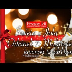 MAKOWIEC JAPOŃSKI (Z JABŁKAMI) - NAJLEPSZY PRZEPIS - ŚWIĘTA Z JOLĄ - Odcinek 7