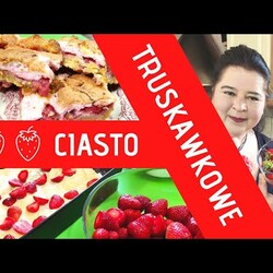 Ciasto truskawkowe z pianką z przepisu sprzed lat