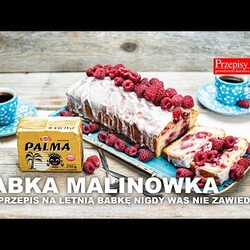 BABKA MALINÓWKA - TEN PRZEPIS NA LETNIĄ BABKĘ NIGDY WAS NIE ZAWIEDZIE