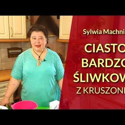 Ciasto bardzo śliwkowe z kruszonką (przepis na dużą blachę)