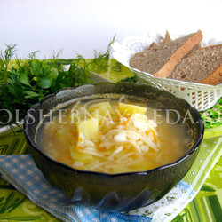 Как приготовить суп с вермишелью