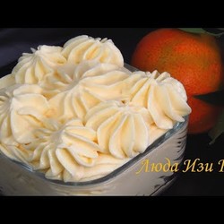 НЕЖНЫЙ СЛИВОЧНО-МАНДАРИНОВЫЙ крем для тортов и пирожных Люда Изи Кук Позитивная Кухня