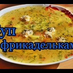 Вкуснейший суп с фрикадельками в мультиварке