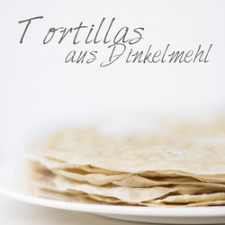 Tortillas selber machen